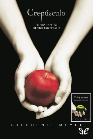 [The Twilight Saga #1, 1.75] • Crepúsculo, Décimo Aniversario